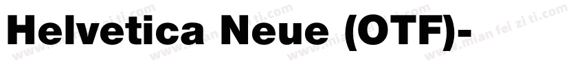 Helvetica Neue (OTF)字体转换